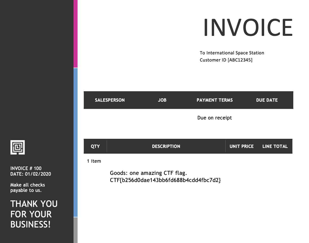 A PDF document structured as an invoice. The item description contains the flag -  "Goods: one amazing CTF flag. CTF{b256d0dae143bb6fd688b4cdd4fbc7d2}"